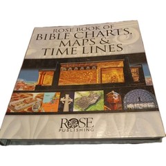 Rose Book of Bible Charts Maps & Time Lines HardCover 2005 Rose Publish Spiral
