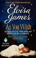 As You Wish: Two Sensual Pirate Romance Sto- 0062276964, Eloisa James, paperback
