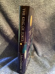 John Grishman “ The King Of Torts” 2003 Published By Doubleday 376 Pages Hardb