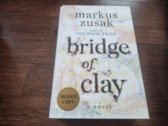 Markus Zusak SIGNED Bridge of Clay A Novel 2018 First Edition Hardcover COA