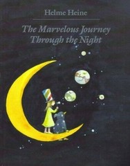 The Marvelous Journey Through the Night – Paperback By Heine, Helme – GOOD