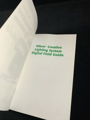 Nikon Creative Lighting System Digital Field Guide by Thomas, J. Dennis