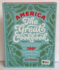 New America the Great Cookbook by Joe Yonan 100 Finest Chefs Recipes + Photos