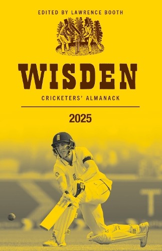 Lawrence Booth Wisden Cricketers’ Almanack 2025 (Hardback)
