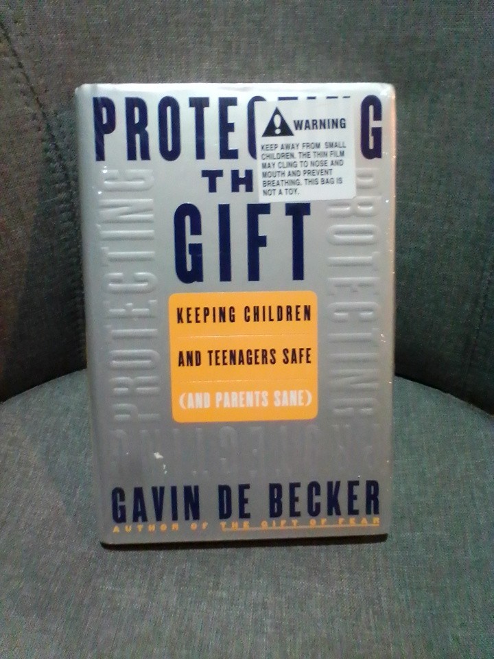 Protecting the Gift: Keeping Children and Teenage- hardcover, Becker, BRAND NEW