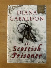 Scottish Prisoner by Diana Gabaldon (2011, Hardcover), 1st/1st, signed