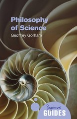 Philosophy of Science: A Beginner’s Guide