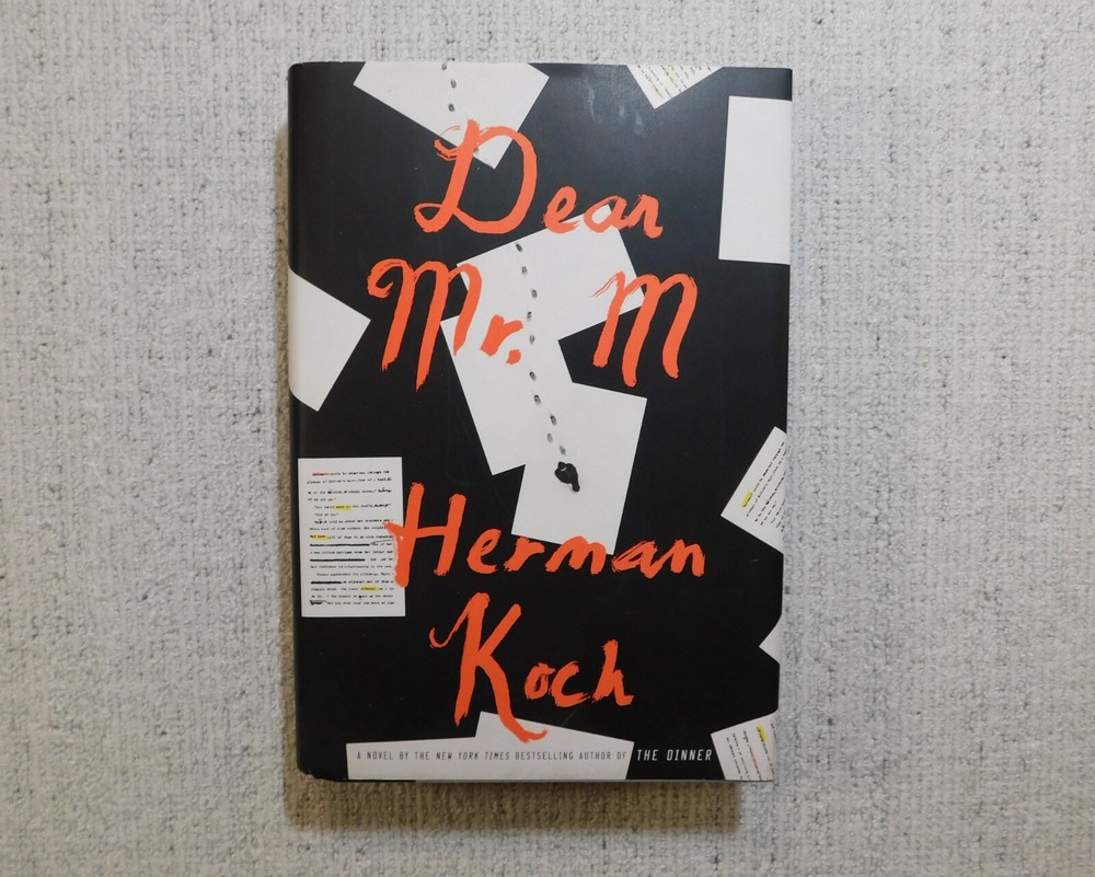 Dear Mr. M by Herman Koch (First American Edition, Hardcover with Dust Jacket)