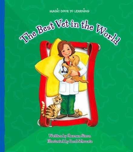 The Best Vet in the World – Library Binding, by Simon Charnan – Very Good n