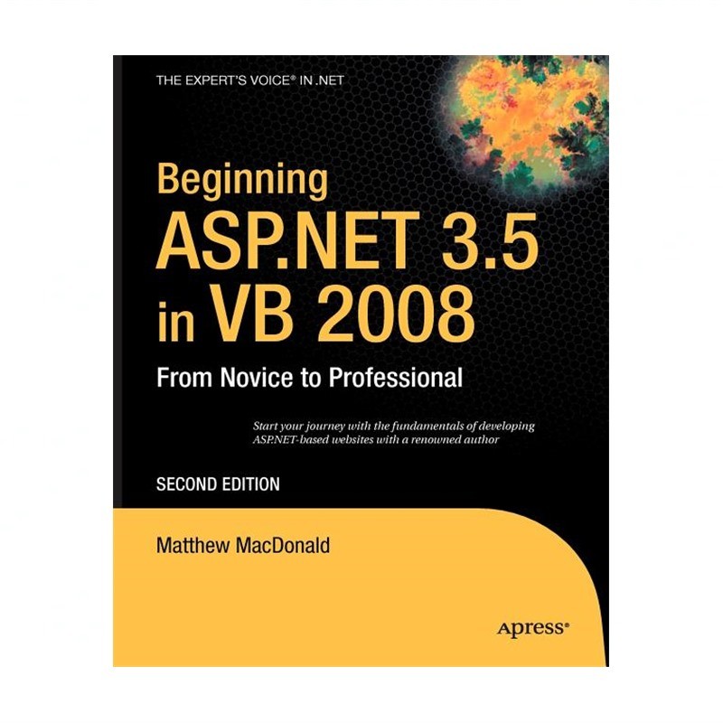 Beginning ASP.NET 3.5 in VB 2008: From Novice to Professional
