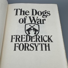 Frederick Forsyth The Dogs of War Hardcover Novel The Viking Press 1974