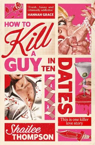 Shailee Thompso How to Kill a Guy i (Paperback) (UK IMPORT) (PRESALE 07/30/2026)