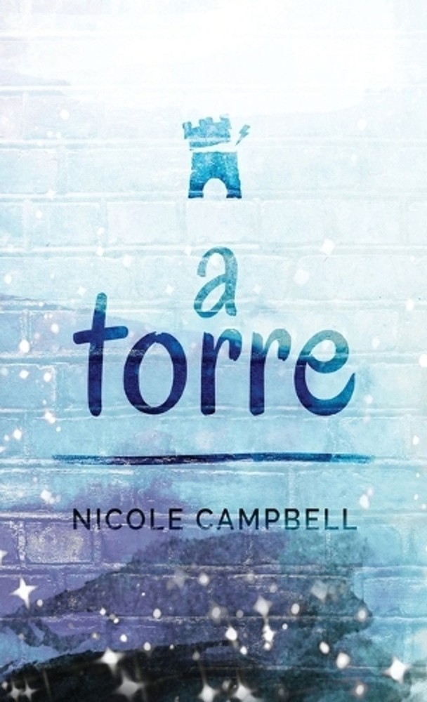 A Torre by Nicole Campbell (Portuguese) Hardcover Book