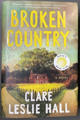 Broken Country by Clare Leslie Hall (2025, Hardcover) Brand New First Ed First