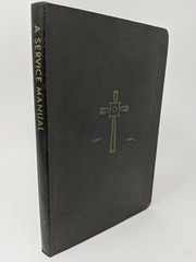 Signed First Edition, A Service Manual: by Samuel Ward Hutton, 1958