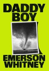 Daddy Boy, Whitney, Emerson