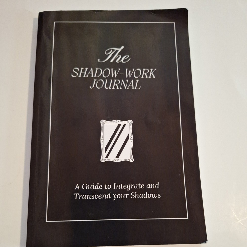 Shadow Work Journal: A Guide to Integrate and Transcend your Shadows Shaheen PB