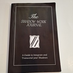 Shadow Work Journal: A Guide to Integrate and Transcend your Shadows Shaheen PB