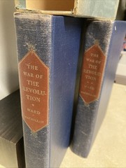 The War of the Revolution by C. Ward, 2 Volume Set, Box, The Macmillan Co., 1952