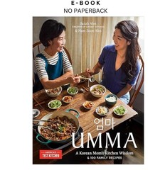 Umma: A Korean Mom’s Kitchen Wisdom and 100 Family Reci, Sarah Ahn 2025