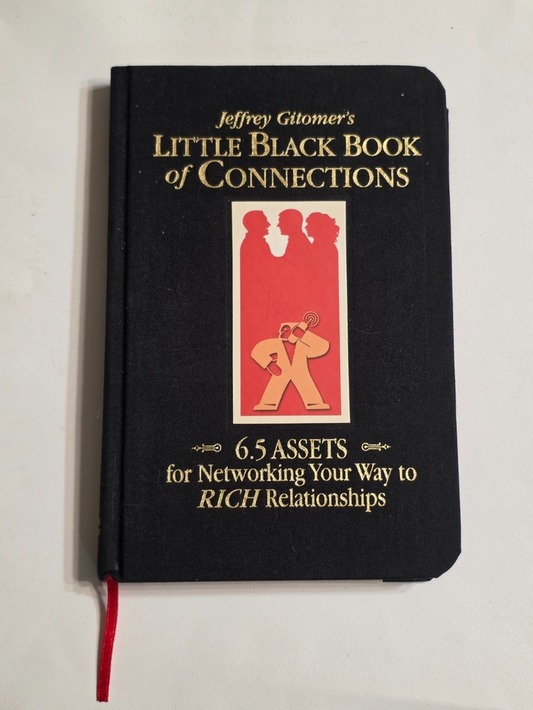 Little Black Book of Connections Networking Hardcover Jeffrey Gitomer 2006 NEW