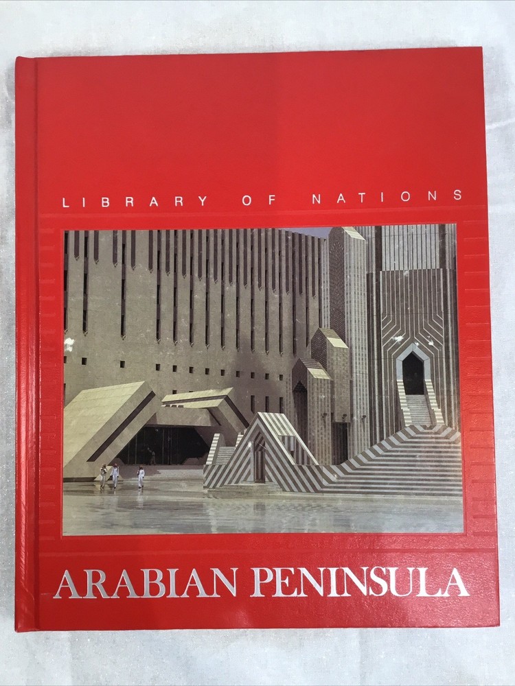 Library of Nations Arabian Peninsula (Hardcover) Very Good