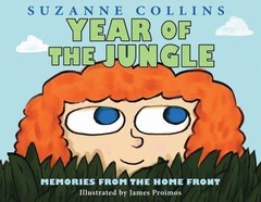 Year of the Jungle – 0545425166, Suzanne Collins, hardcover