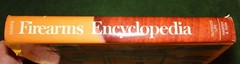 1973 Hardcover Book of FIREARMS ENCYCLOPEDIA by George C. Nonte, Jr. 341 pages