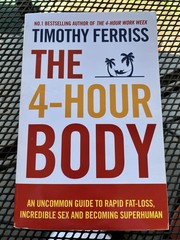 The 4-Hour Body by Timothy Ferriss Paperback Weight Loss Sex Muscle Guide Book