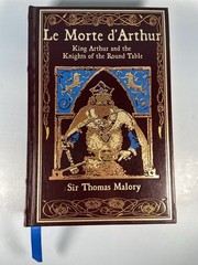 Le Morte D’Arthur King Arthur Sir Thomas Malory Canterbury Classics Gilt Edges