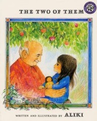 The Two of Them: A Story About a Grandfather’s – Aliki, 9780688073374, paperback