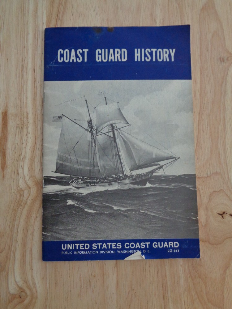 Coast Guard History by US Coast Guard 1957 SC