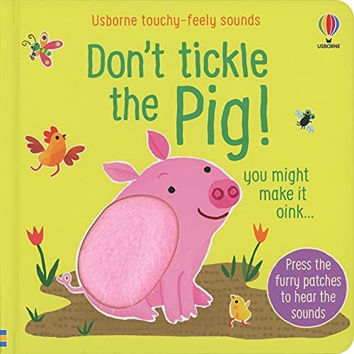 Don’t Tickle the Pig!