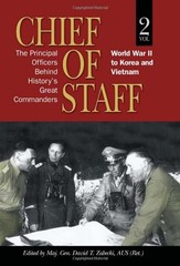 Chief of Staff, Vol. 2: The Principal Officers Behind History’s