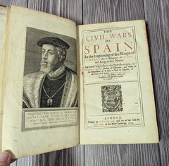 1652 The Civil Wars of Spain – de Sandoval – first English printing RARE