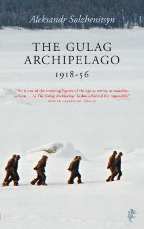 The Gulag Archipelago Alexander Solzhenitsyn