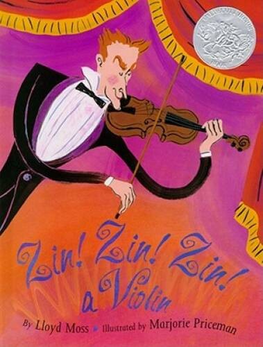 Zin! Zin! Zin! A Violin (Caldecott Honor Book) – Hardcover By Moss, Lloyd – GOOD