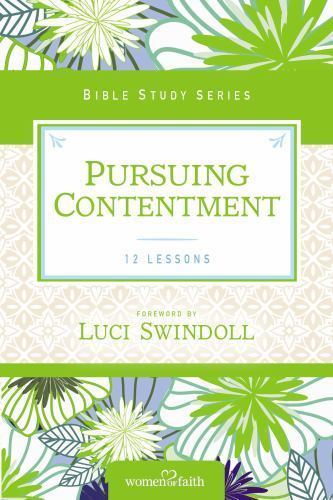 Pursuing Contentment, Paperback by Kinde, Christa; Swindoll, Luci (FRW), Bran…