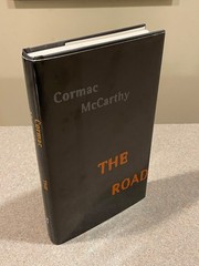 The Road by Cormac McCarthy (1st Edition, Fourth Printing Hardcover) Brand NEW!