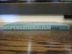 Dispensationalism by Charles C. Ryrie (2007, Perfect, New Edition)