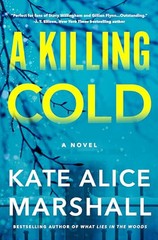 A Killing Cold A Novel – VERY GOOD