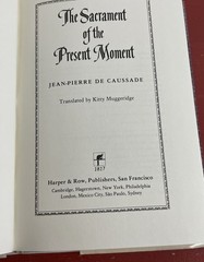 The Sacrament of the Present Moment by Jean-Pierre de Caussade Hardcover 1982