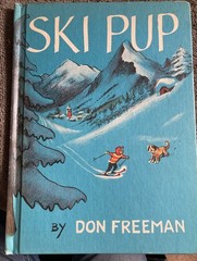 RARE Ski Pup Don Freeman Hardcover 1963 Viking Book Club Ed, Author of Corduroy