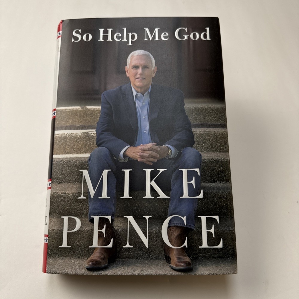 So Help Me God / SIGNED / Mike Pence / NOT Personalized! Hardcover 2022