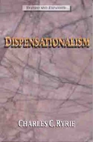 Dispensationalism – Paperback By Ryrie, Charles C. – GOOD