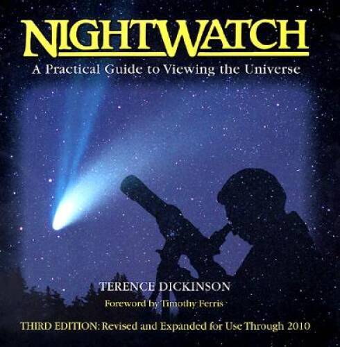 NightWatch: A Practical Guide to Viewing the Universe – Spiral-bound – VERY GOOD