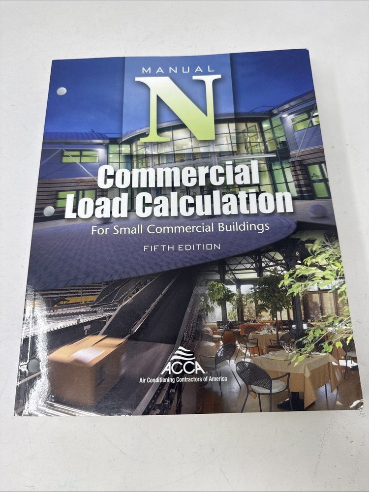 Commercial Load Calculation for Small Commercial Buildings, Manual N. 5th Ed.