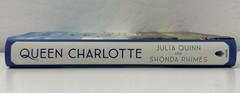 Queen Charlotte: Before Bridgerton Came an Epic Love Story Hardcover Paperback