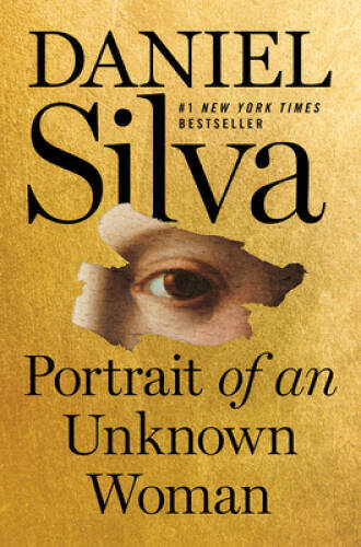 Portrait of an Unknown Woman: A Novel – Hardcover By Silva, Daniel – ACCEPTABLE