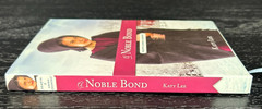 A Noble Bond by Katy Lee Annie’s Hearts of Amish Country Series